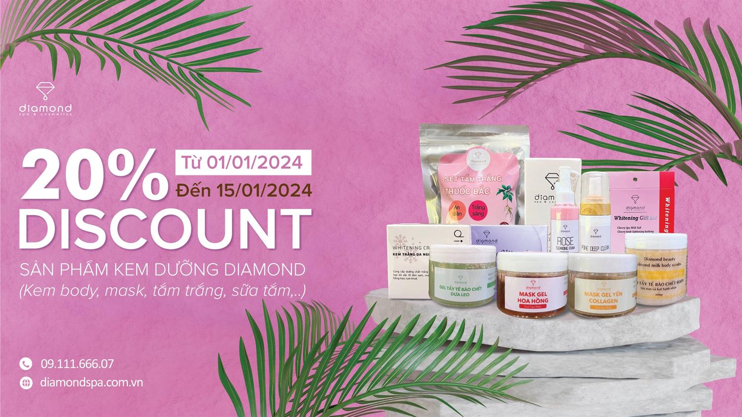 GIẢM GIÁ 20% TẤT CẢ SẢN PHẨM KEM DƯỠNG DIAMOND