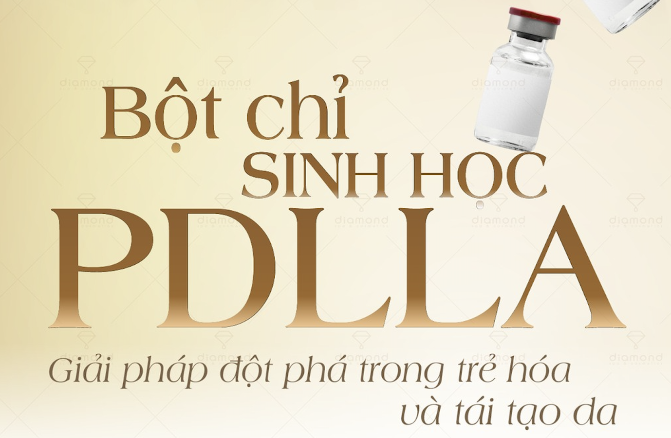 BỘT CHỈ PDLLA - GIẢI PHÁP ĐỘT PHÁ TRONG TRẺ HÓA VÀ TÁI TẠO DA