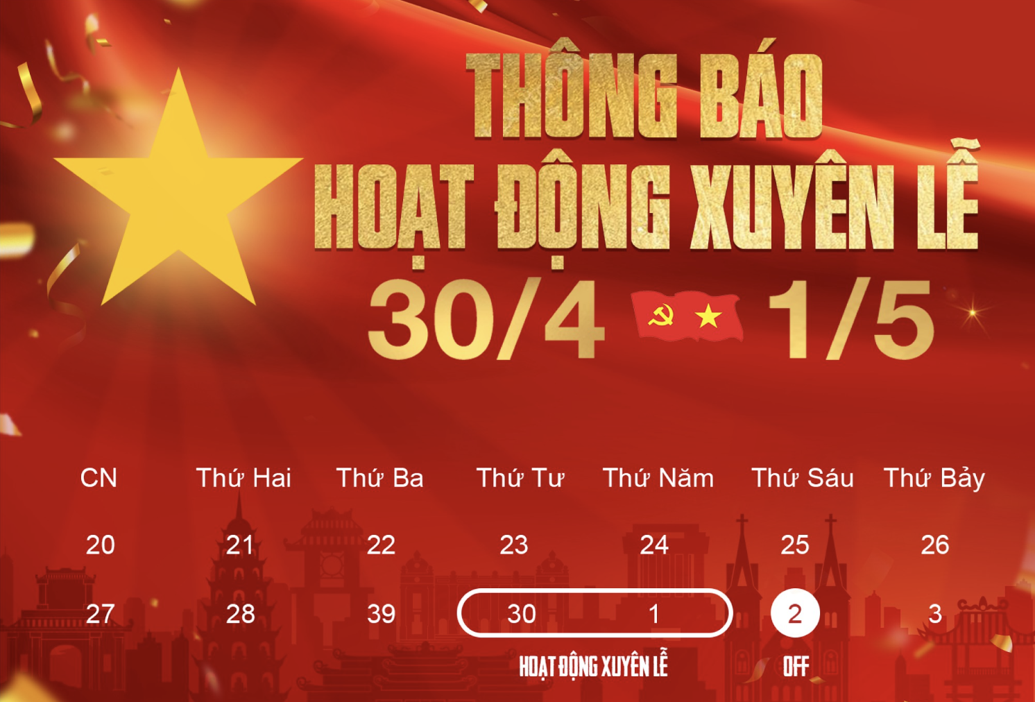THÔNG BÁO HOẠT ĐỘNG XUYÊN LỄ 30.04 - 01.05