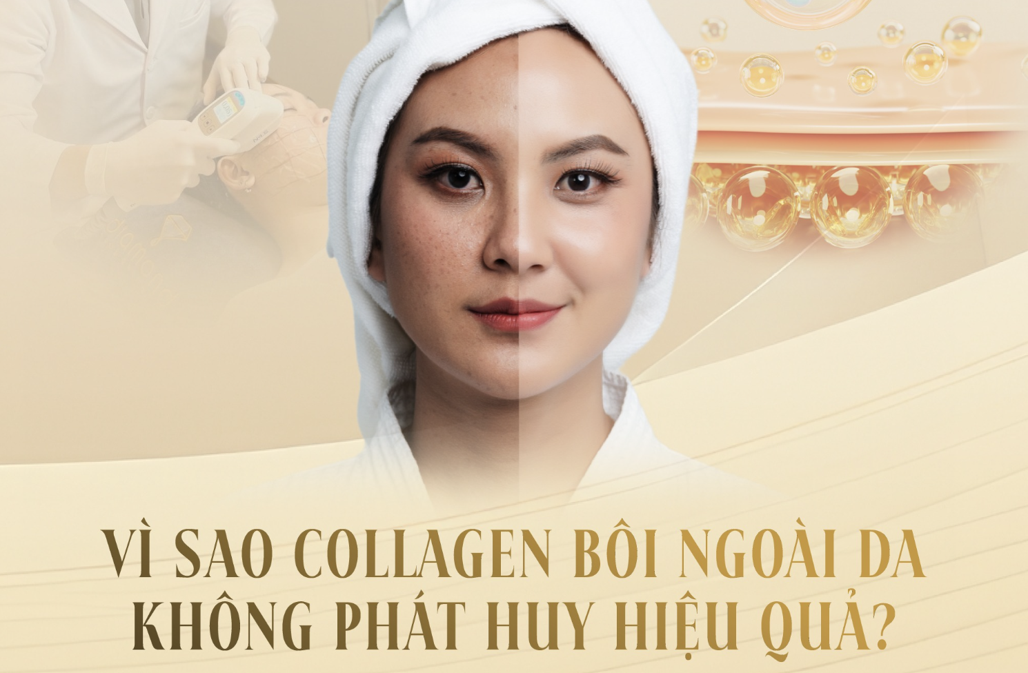 BÔI COLLAGEN KHÔNG GIÚP TĂNG COLLAGEN – VẬY MUỐN TRẺ HƠN PHẢI LÀM SAO?