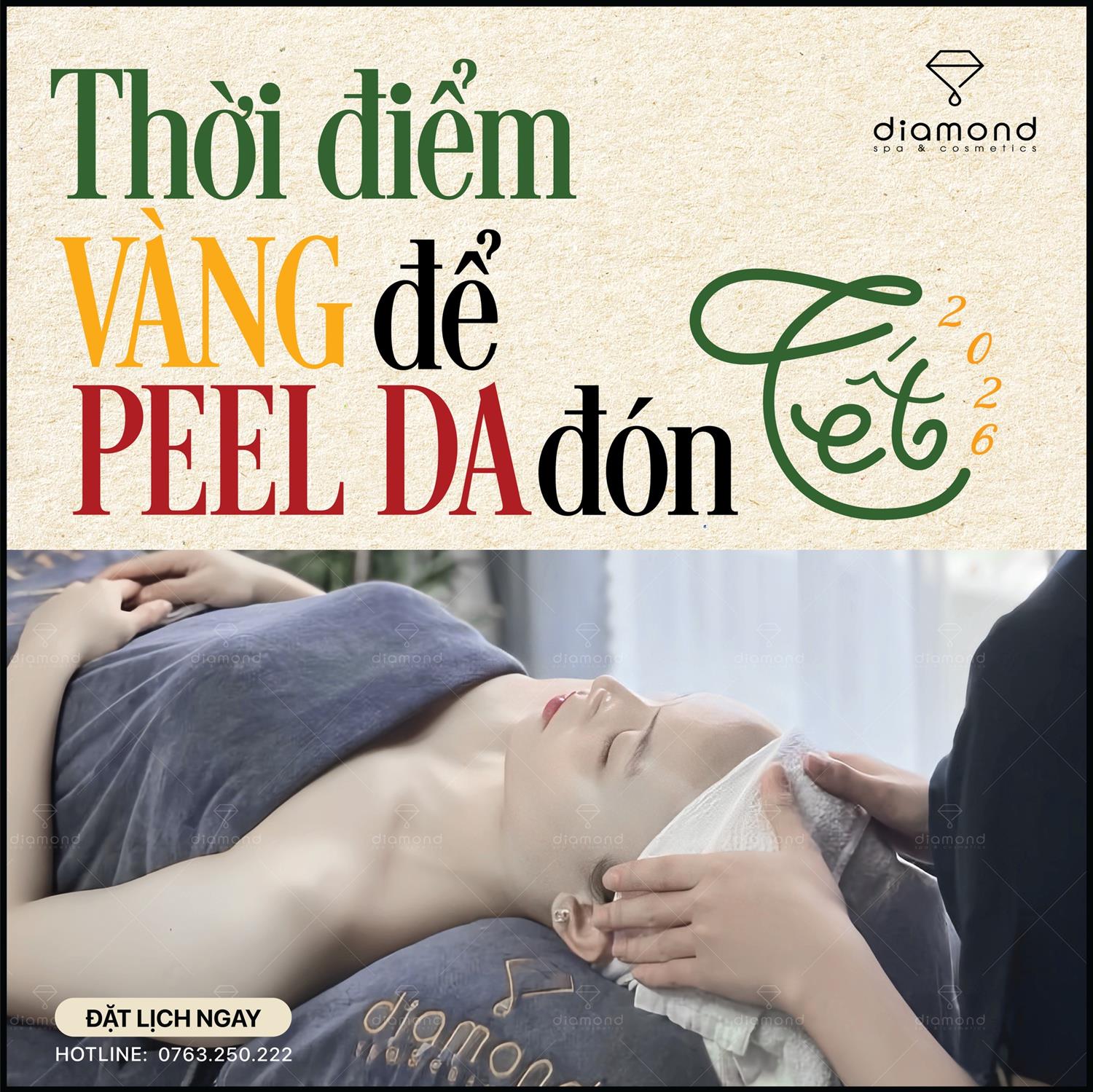 THỜI ĐIỂM VÀNG PEEL DA ĐÓN TẾT